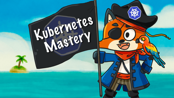 Kubernetes Mastery Course